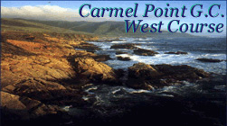 Carmel Point - West Course